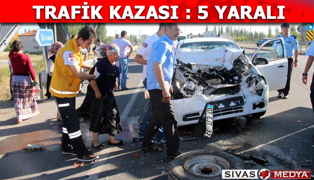 Sivas’ta trafik kazası: 5 yaralı