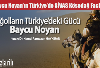 Moğollar’ın Türkiye’deki Gücü Baycu Noyan
