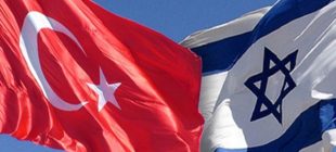 Türkiye-İsrail ilişkilerinde ABD’ DEN Açıklama Geldi